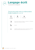 Trouve les mots avec la même lettre finale muette (r, s, x, r)