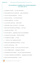 Choisis la bonne préposition temporelle (à, en, pour, de, en)