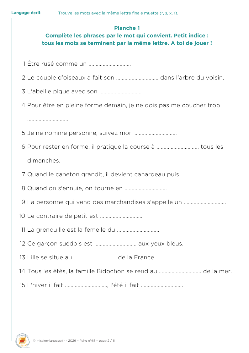 Trouve les mots avec la même lettre finale muette (r, s, x, r)