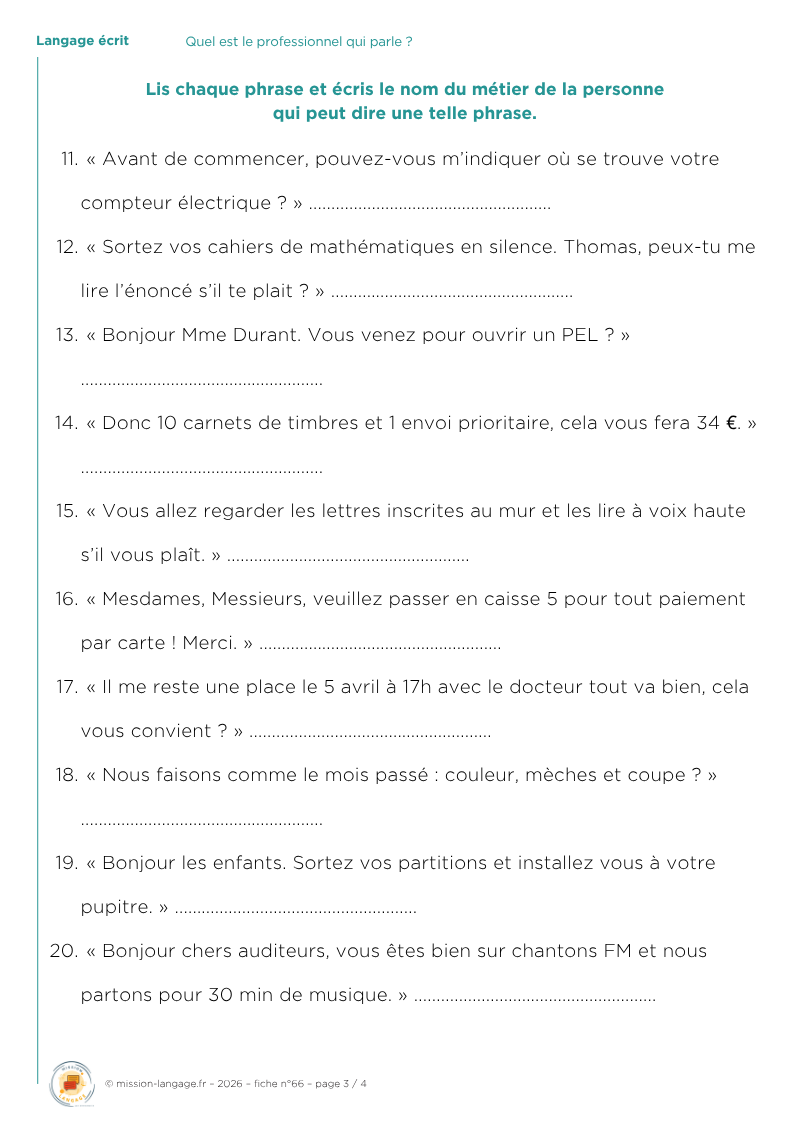 Quel est le professionnel qui parle ?