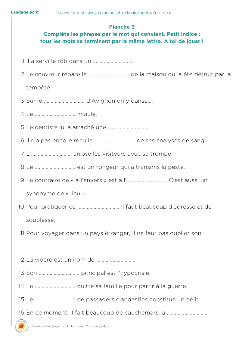 Trouve les mots avec la même lettre finale muette (r, s, x, r)