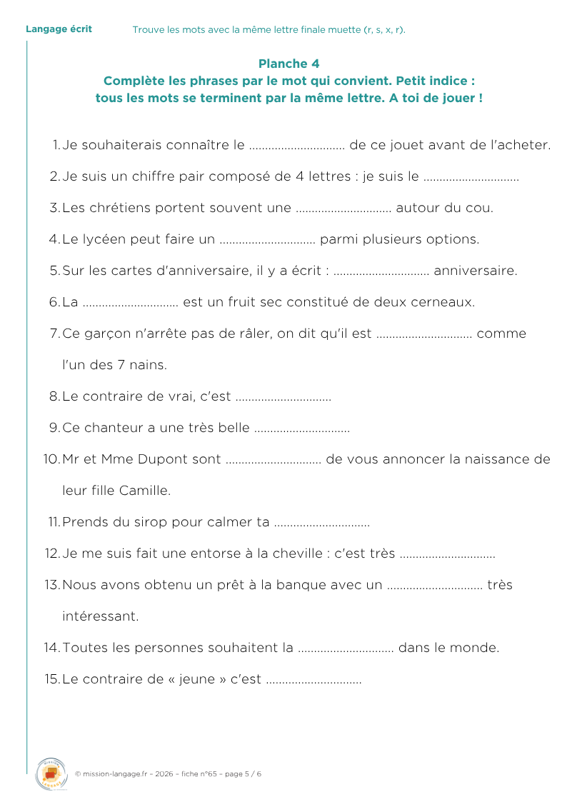Trouve les mots avec la même lettre finale muette (r, s, x, r)
