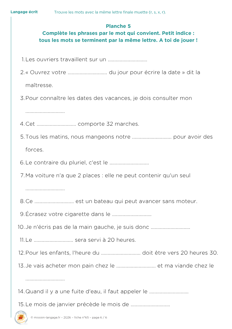 Trouve les mots avec la même lettre finale muette (r, s, x, r)