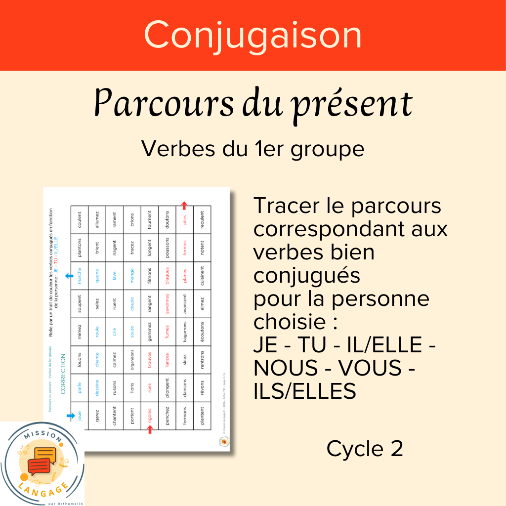 Parcours du présent - Verbes du 1er groupe