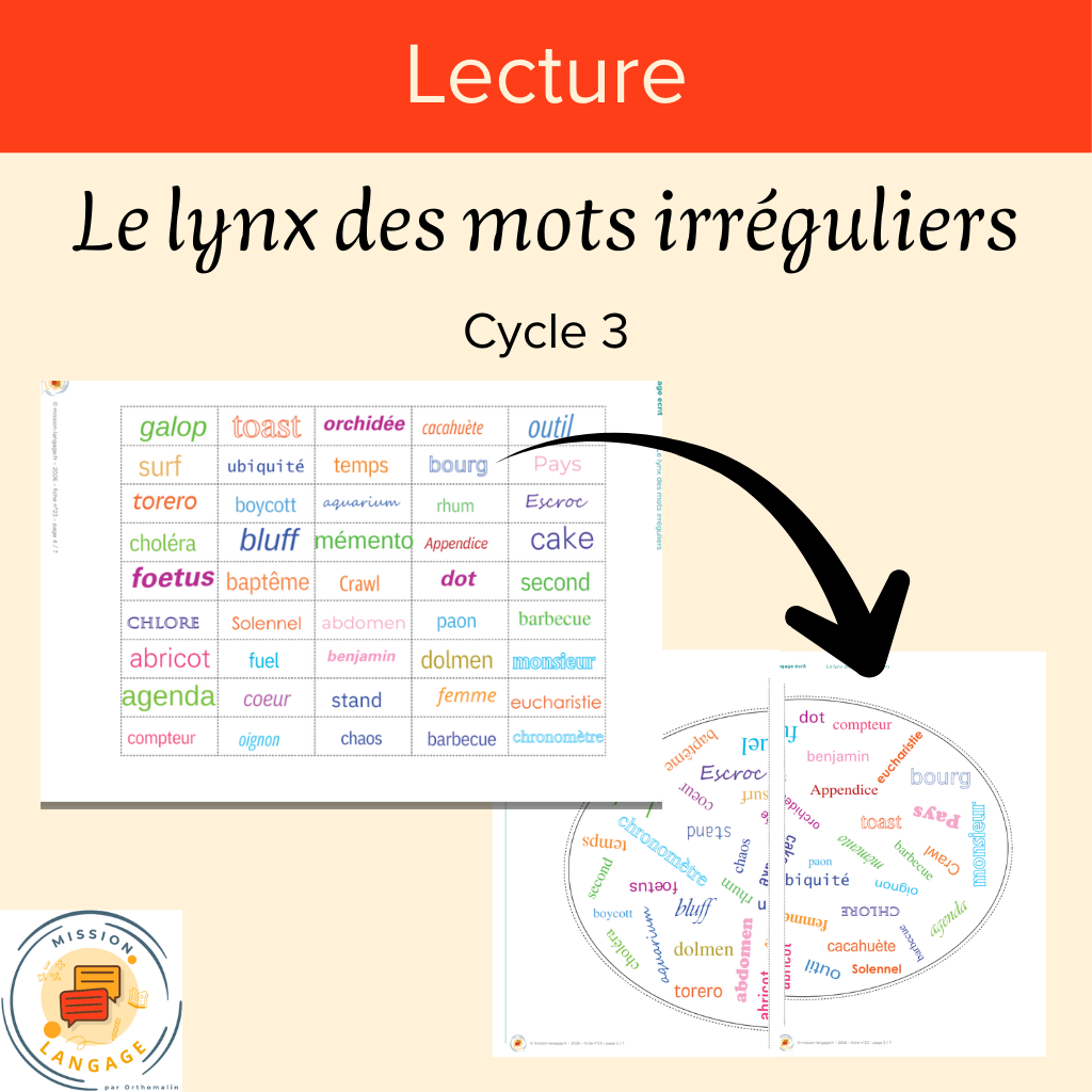 Le lynx des mots irréguliers