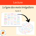 Le lynx des mots irréguliers