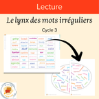 Le lynx des mots irréguliers