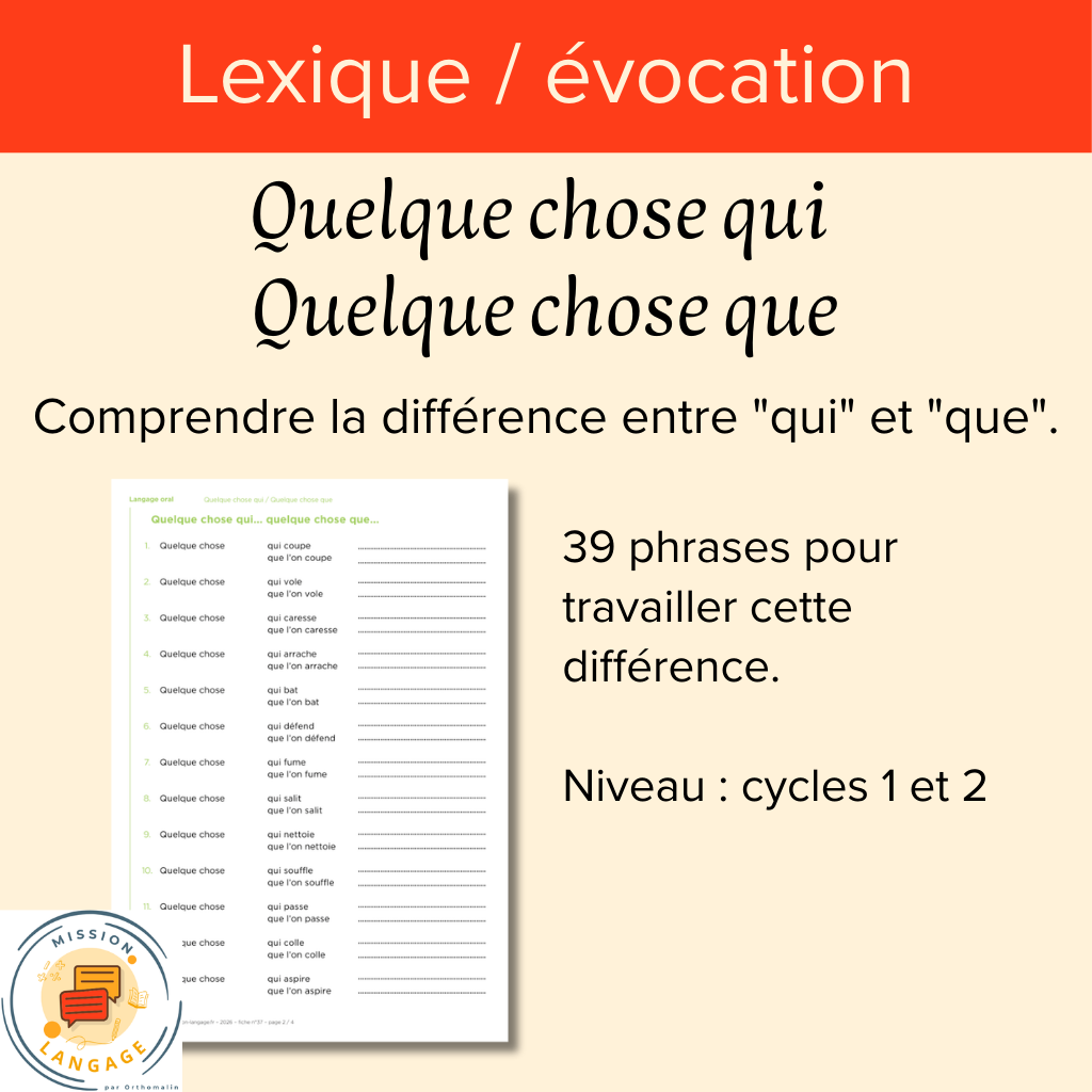 Quelque chose qui / Quelque chose que