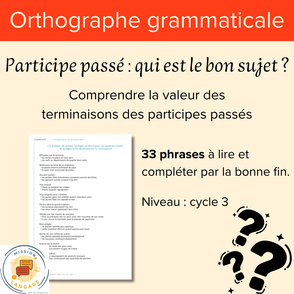 Participe passé : qui est le bon sujet ?